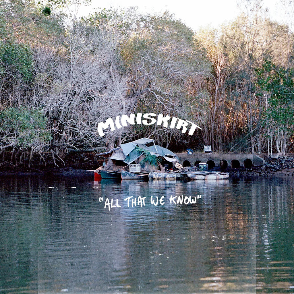 Mini Skirt - All that we Know - Vinyl LP