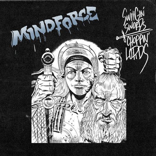 Mindforce - Swingin' Swords, Choppin' Lords - 12", Single Sided, EP, Repress, Half Clear Blue / Half White - Image 1