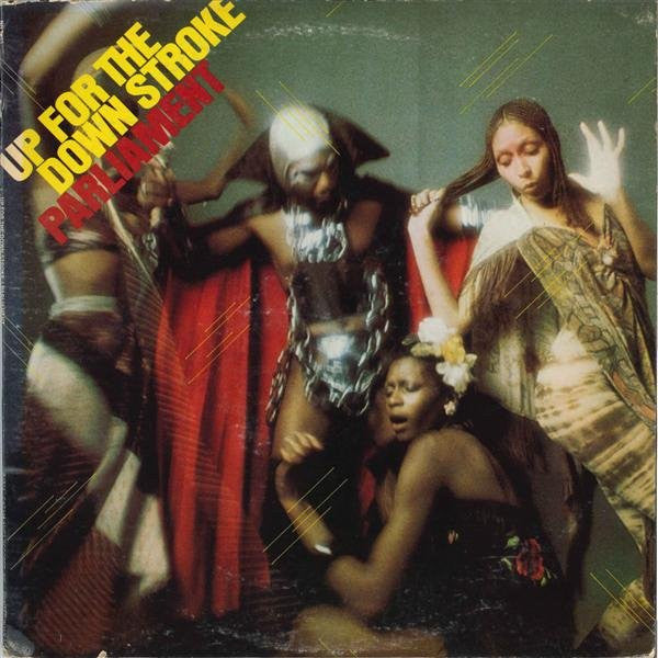 Parliament - Up For The Down Stroke - LP, Album, Reissue - Image 1
