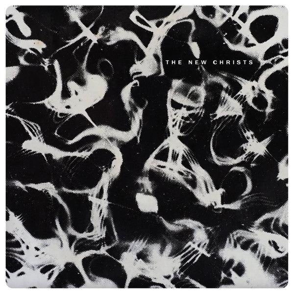 The New Christs - The Burning Of Rome: Selected Works - LP, Compilation, Remastered, Clear - Image 1