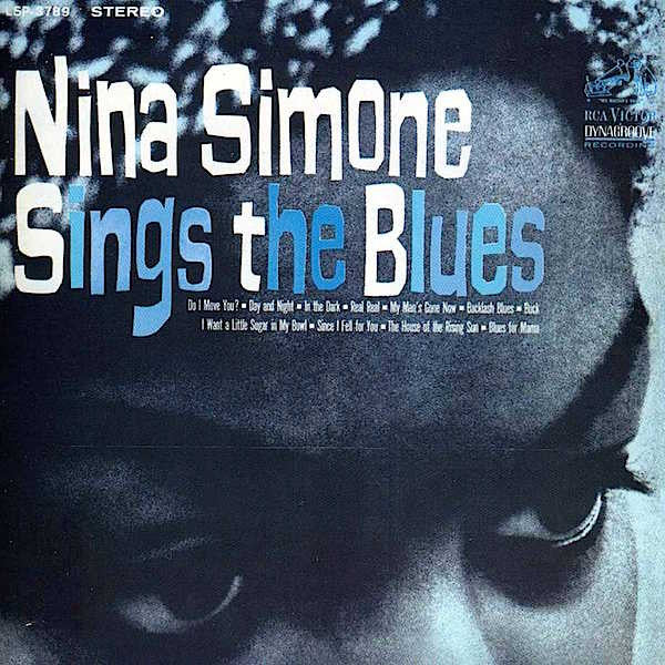 Nina Simone - Nina Simone Sings The Blues - LP, Album, Stereo, Reissue, 180 Gram - Image 1