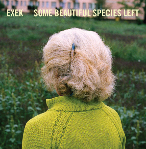 Exek - Some Beautiful Species Left - LP, Album - Image 1