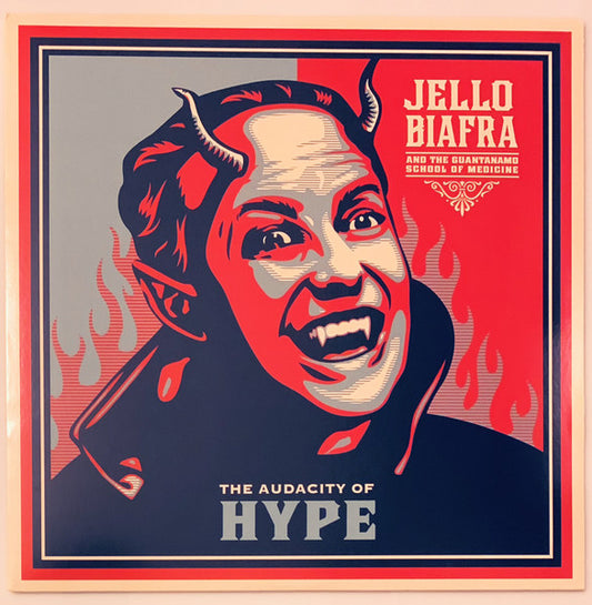 Jello Biafra And The Guantanamo School Of Medicine - The Audacity Of Hype - LP, Album, Reissue, Remastered, solid light blue - Image 1