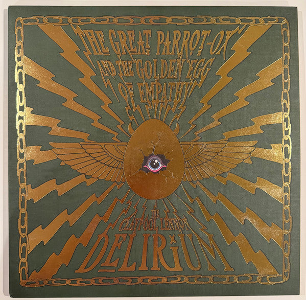 The Claypool Lennon Delirium - The Great Parrot-Ox And The Golden Egg Of Empathy - LP, Album, Stereo, Green - Image 1