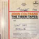 John Coltrane - The Tiberi Tapes: A Preview Of The Mythic Recordings - LP, Record Store Day, Mono - Image 1