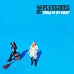 The Pleasures - Enemy Of My Enemy - LP, Blue Swirl - Image 1