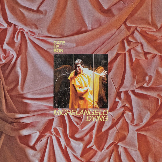 Cate Le Bon - Michelangelo Dying - LP, Album, Bone White - Image 1