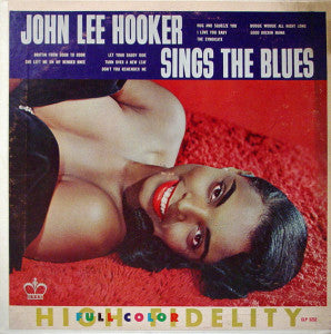 John Lee Hooker - Sings the Blues - Vinyl LP
