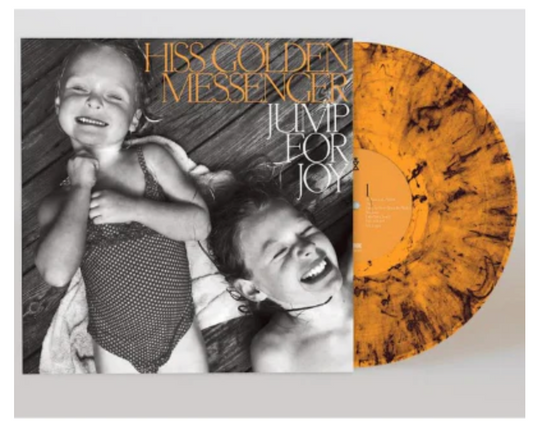 HISS GOLDEN MESSENGER - JUMP FOR JOY (LIMITED INDIES BLACK & ORANGE COLOURED VINYL)