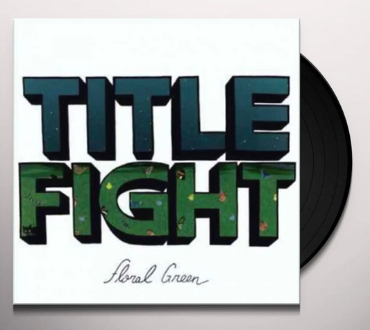 Title Fight - Floral Green - Vinyl LP