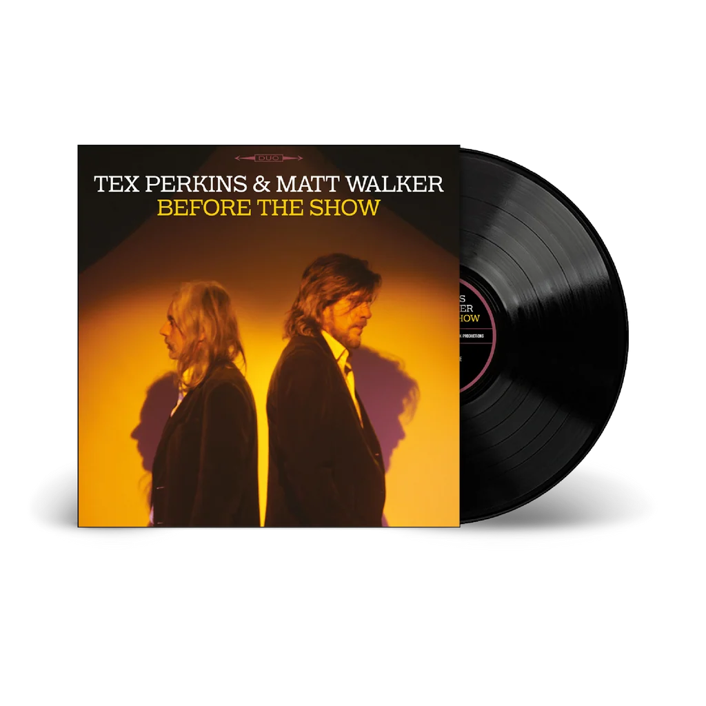 Tex Perkins & Matt Walker - Before the Show - Vinyl LP