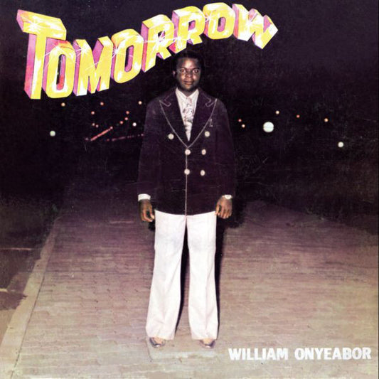 William Onyeabor - Tomorrow - Vinyl LP