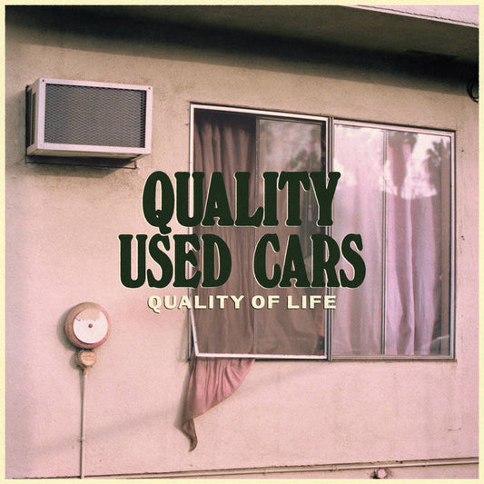 Quality Used Cars - Quality of Life - Vinyl LP