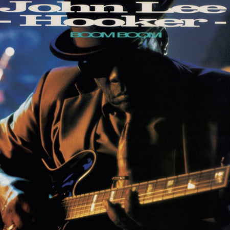 John Lee Hooker - Boom Boom - Vinyl LP