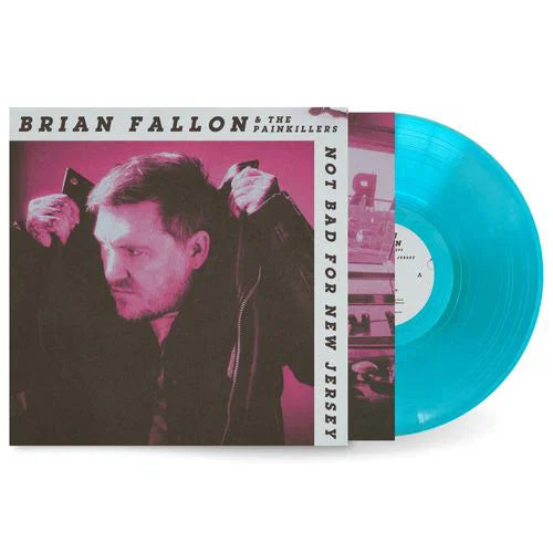 Brian Fallon - Not Bad For New Jersey (Indie Retail Exclusive) BEACHSIDE BLUE VINYL