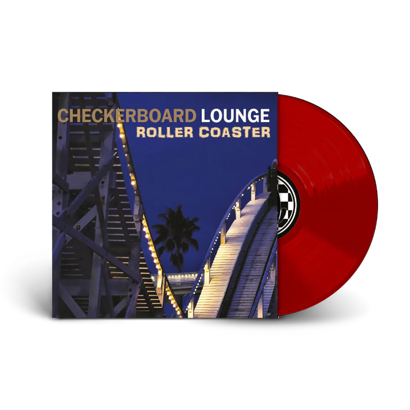 Checkerboard Lounge - Roller Coaster - Limited Red Vinyl LP