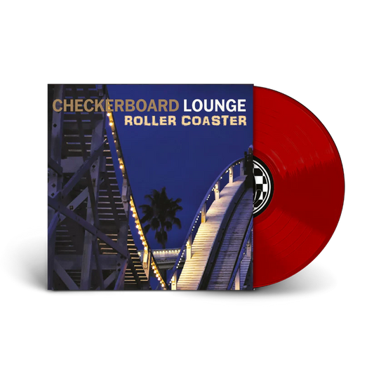 Checkerboard Lounge - Roller Coaster - Limited Red Vinyl LP