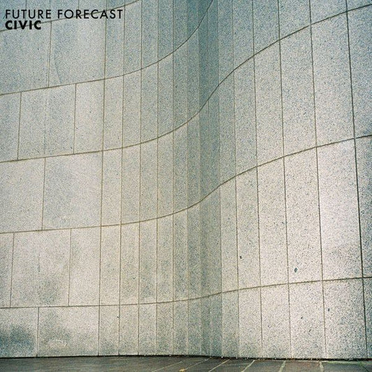 Civic - Future Forecast - Vinyl LP