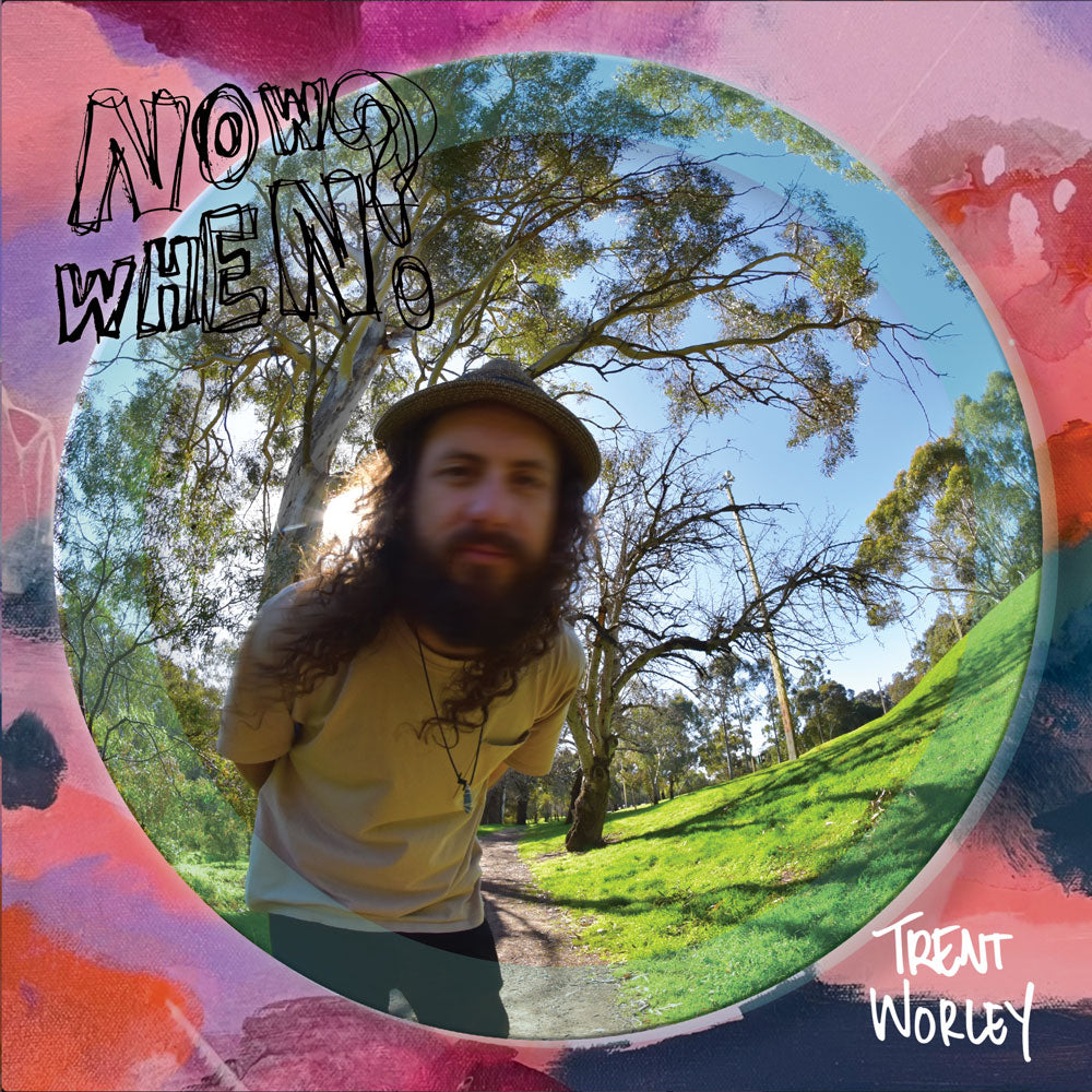 Trent Worley - Now, When? - Vinyl LP
