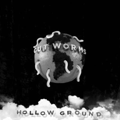 Cut Worms - Hollow Ground - Limited Colour Vinyl