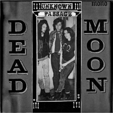 Dead Moon - Unknown Passage - Vinyl LP