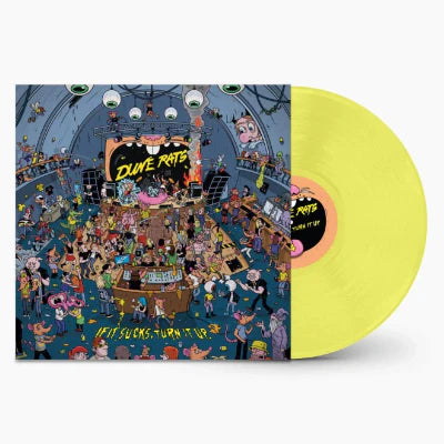 Dune Rats - If it Sucks, Turn it up - Limited Yellow Vinyl LP