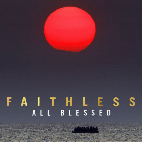 Faithless - All Blessed - Vinyl LP