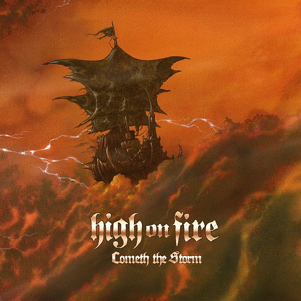 High on Fire - Cometh the Storm - Limited Colour Vinyl Lp