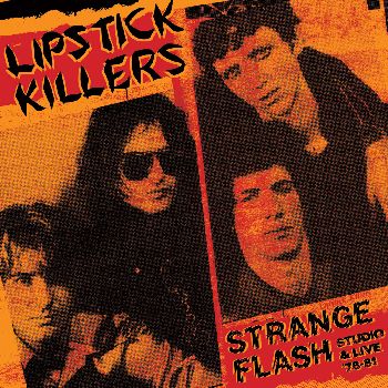 The Lipstick Killers - Strange Flash - Double Vinyl LP
