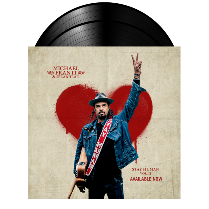 Michael Franti & Spearhead - Stay Human Vol. 2 - Vinyl LP