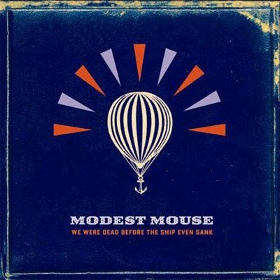 Modest Mouse - We were dead before the ship even sank - Double Vinyl LP