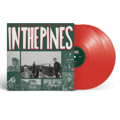 The Triffids - In The Pines - Limited Double Red Vinyl LP