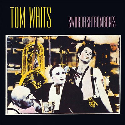 Tom Waits - Swordfishtrombones - Vinyl LP