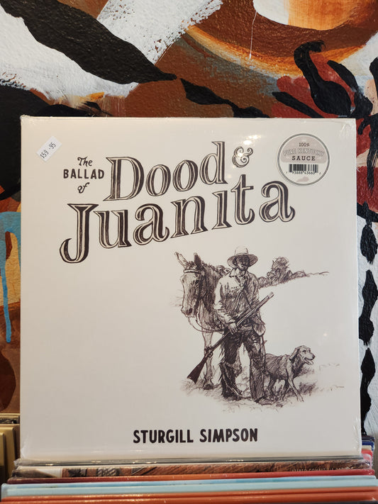 Sturgill Simpson - The Ballad of Dood and Juanita - Vinyl LP