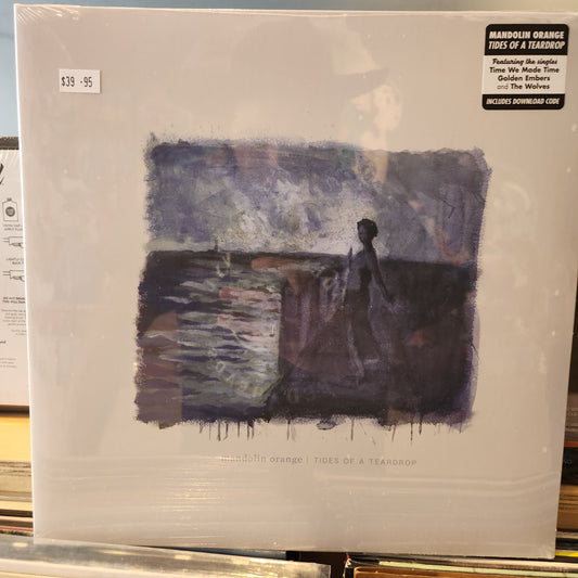 Mandolin Orange - Tides of a Teardrop - Vinyl LP