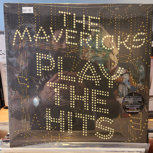 The Mavericks - Play the Hits - Vinyl LP