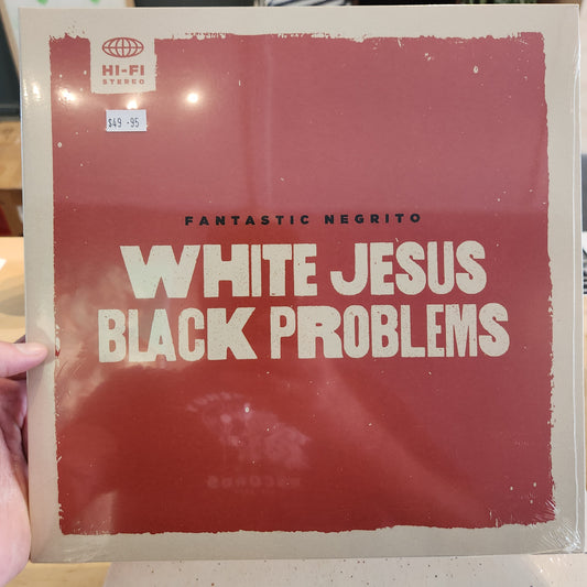 Fantastic Negrito - White Jesus Black Problems (LP)