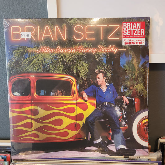 Brian Setzer - Nitro Burnin Funny Daddy (LP)