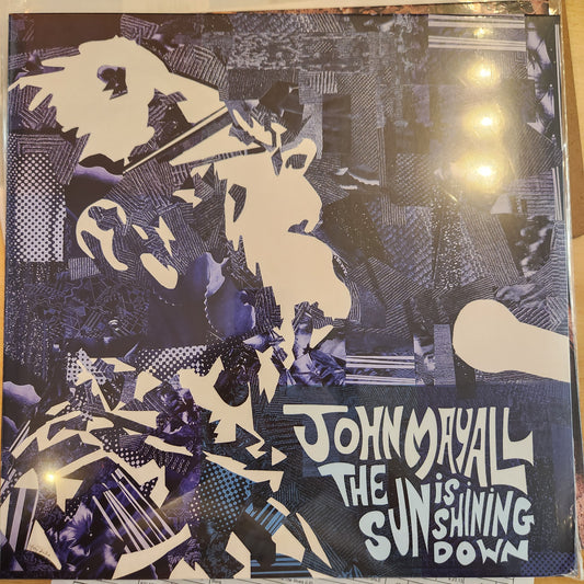 John Mayall - The Sun is Shining Down - Vinyl LP