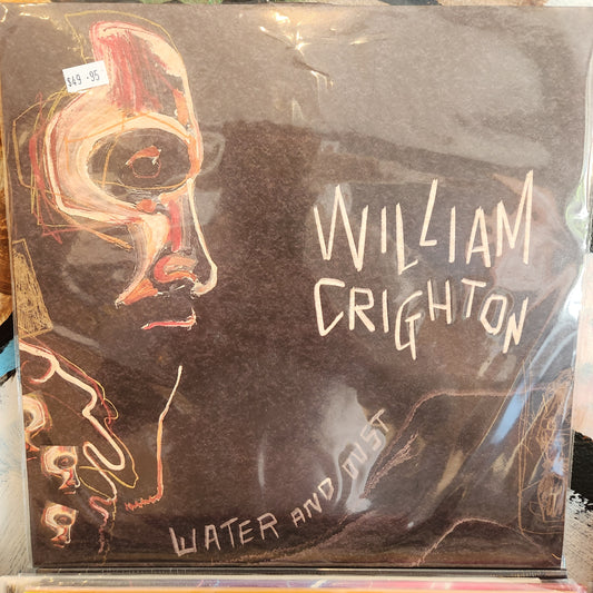 William Crighton - Water and Dust