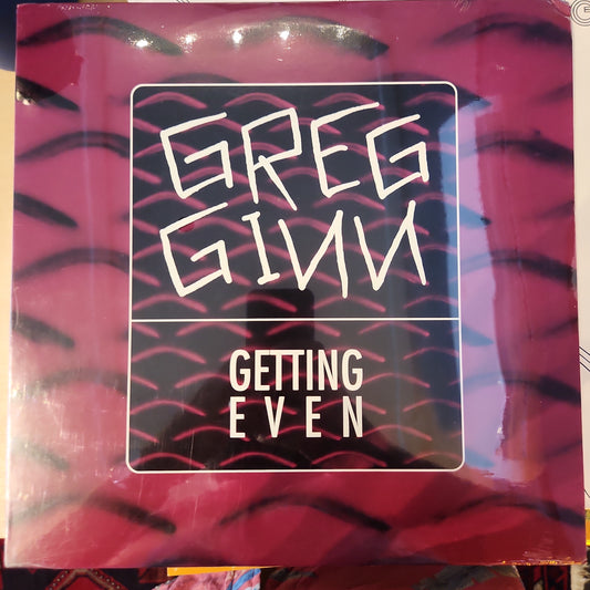 Greg Ginn - Getting Even - Vinyl LP