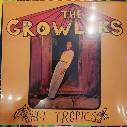 The Growlers - Hot Tropics - Vinyl Lp