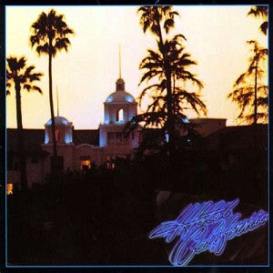 The Eagles - Hotel California - 180g Reissue Vinyl LP