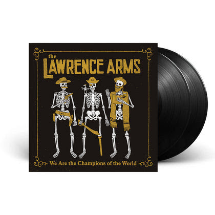 The Lawrence Arms - We are the Champions of the World - Double Vinyl LP