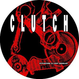 Clutch - Pitchfork and Lost Needles - Limited Picture Disc