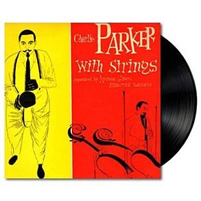 Charlie Parker - Charlie Parker with Strings - Vinyl LP