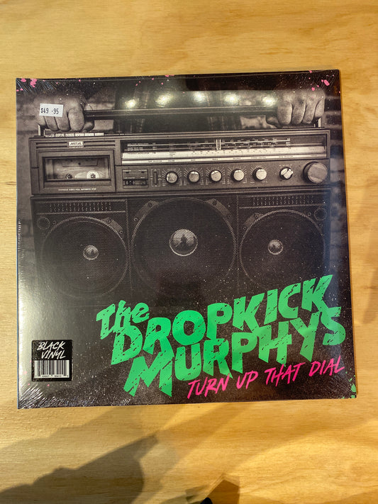 Dropkick Murphy's - Turn up that dial - Vinyl LP