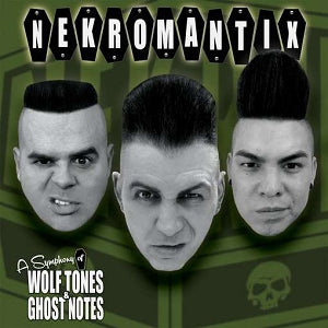 Nekromantix - A Symphony of Wolf Tones and Ghost Notes - Vinyl LP